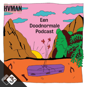 Over een podcast over de dood doodnormale podcast